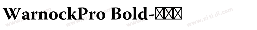 WarnockPro Bold字体转换